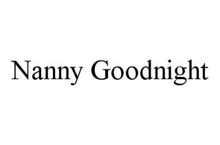 NANNY GOODNIGHT