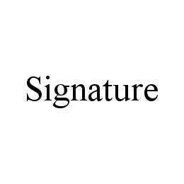 SIGNATURE