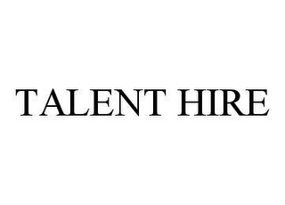 TALENT HIRE