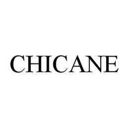 CHICANE