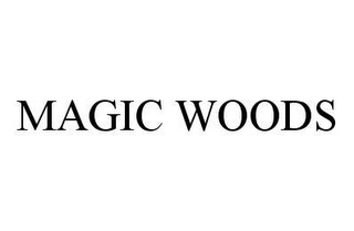 MAGIC WOODS