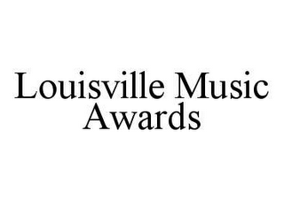 LOUISVILLE MUSIC AWARDS