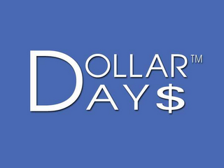 DOLLAR DAY$