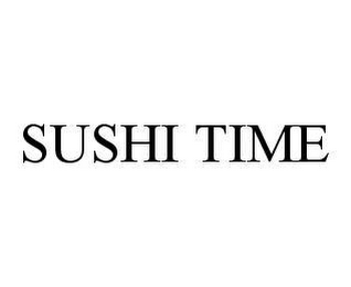 SUSHI TIME