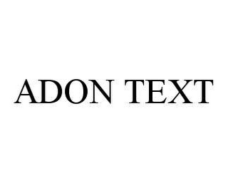 ADON TEXT