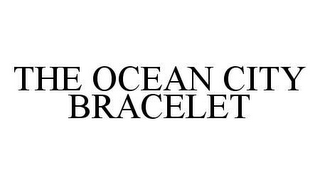 THE OCEAN CITY BRACELET