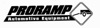 PRORAMP AUTOMOTIVE EQUIPMENT