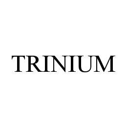 TRINIUM