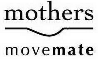 MOTHERS MOVEMATE