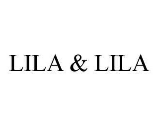 LILA & LILA