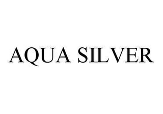 AQUA SILVER