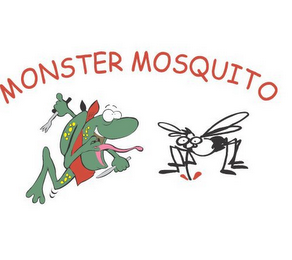 MONSTER MOSQUITO