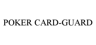 POKER CARD-GUARD