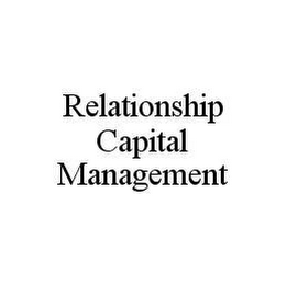 RELATIONSHIP CAPITAL MANAGEMENT
