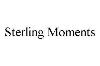 STERLING MOMENTS