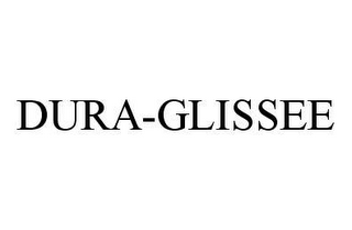 DURA-GLISSEE