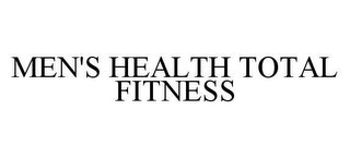 MEN'S HEALTH TOTAL FITNESS