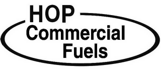 HOP COMMERCIAL FUELS