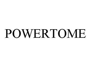 POWERTOME