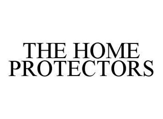 THE HOME PROTECTORS