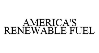 AMERICA'S RENEWABLE FUEL