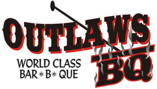 OUTLAWS BQ