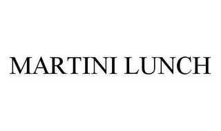 MARTINI LUNCH