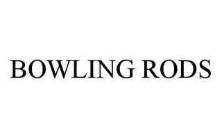 BOWLING RODS