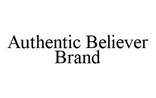 AUTHENTIC BELIEVER BRAND