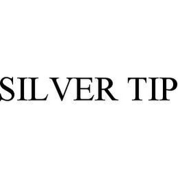 SILVER TIP