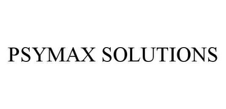 PSYMAX SOLUTIONS