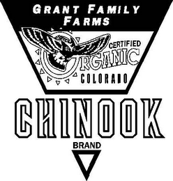 GRANT FAMILY FARMS CERTIFIED ORGANIC COLORADO CHINOOK BRAND