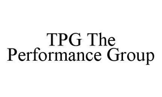 TPG THE PERFORMANCE GROUP