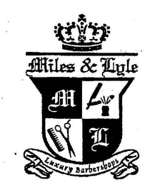 M L MILES & LYLE LUXURY BARBERSHOPS