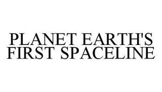 PLANET EARTH'S FIRST SPACELINE