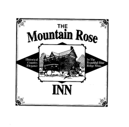 THE MOUNTAIN ROSE INN HISTORICAL COUNTRY ELEGANCE IN THE BEAUTIFUL BLUE RIDE MTNS.