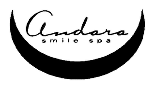 ANDARA SMILE SPA