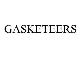 GASKETEERS