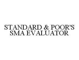 STANDARD & POOR'S SMA EVALUATOR