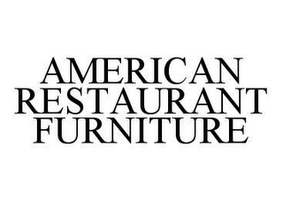 AMERICAN RESTAURANT FURNITURE