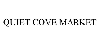 QUIET COVE MARKET