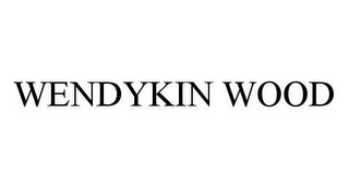 WENDYKIN WOOD