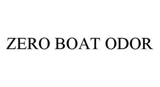 ZERO BOAT ODOR