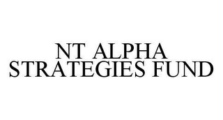 NT ALPHA STRATEGIES FUND