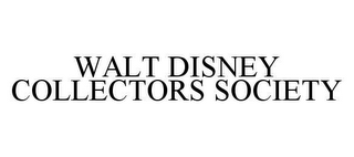 WALT DISNEY COLLECTORS SOCIETY