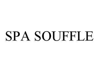 SPA SOUFFLE