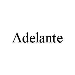 ADELANTE