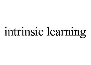 INTRINSIC LEARNING