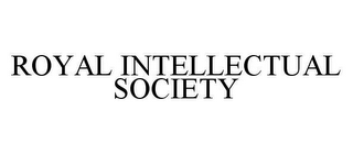 ROYAL INTELLECTUAL SOCIETY