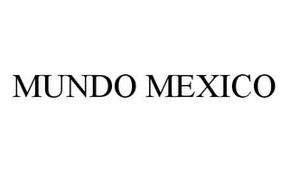 MUNDO MEXICO